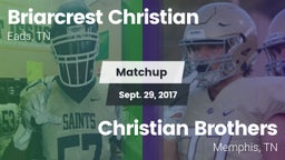 Matchup: Briarcrest Christian vs. Christian Brothers  2017