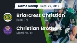 Recap: Briarcrest Christian  vs. Christian Brothers  2017
