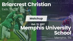 Matchup: Briarcrest Christian vs. Memphis University School 2017