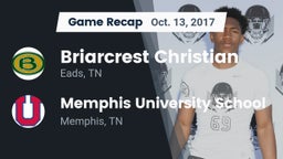 Recap: Briarcrest Christian  vs. Memphis University School 2017