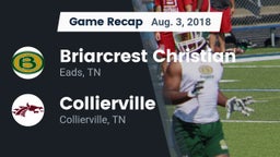 Recap: Briarcrest Christian  vs. Collierville  2018