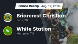Recap: Briarcrest Christian  vs. White Station  2018
