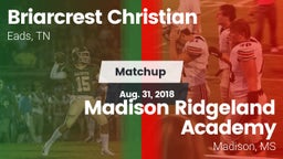 Matchup: Briarcrest Christian vs. Madison Ridgeland Academy 2018