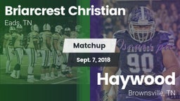 Matchup: Briarcrest Christian vs. Haywood  2018
