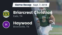 Recap: Briarcrest Christian  vs. Haywood  2018