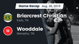 Recap: Briarcrest Christian  vs. Wooddale  2019