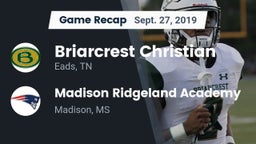 Recap: Briarcrest Christian  vs. Madison Ridgeland Academy 2019