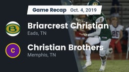 Recap: Briarcrest Christian  vs. Christian Brothers  2019