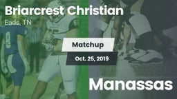 Matchup: Briarcrest Christian vs. Manassas  2019