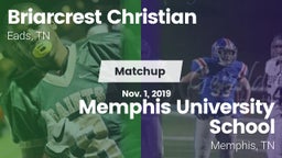 Matchup: Briarcrest Christian vs. Memphis University School 2019