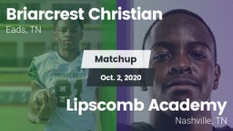 Matchup: Briarcrest Christian vs. Lipscomb Academy 2020