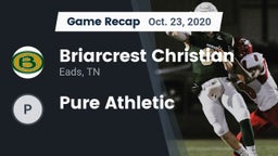 Recap: Briarcrest Christian  vs. Pure Athletic 2020