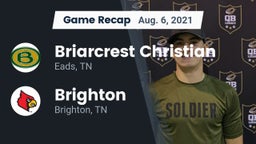 Recap: Briarcrest Christian  vs. Brighton  2021