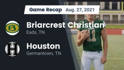 Recap: Briarcrest Christian  vs. Houston  2021