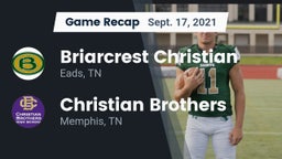 Recap: Briarcrest Christian  vs. Christian Brothers  2021