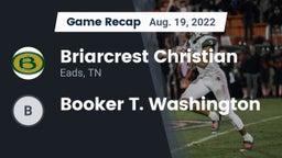 Recap: Briarcrest Christian  vs. Booker T. Washington 2022