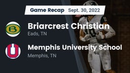 Recap: Briarcrest Christian  vs. Memphis University School 2022