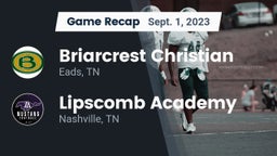 Recap: Briarcrest Christian  vs. Lipscomb Academy 2023