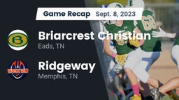 Recap: Briarcrest Christian  vs. Ridgeway  2023