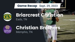 Recap: Briarcrest Christian  vs. Christian Brothers  2023