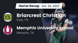 Recap: Briarcrest Christian  vs. Memphis University School 2023