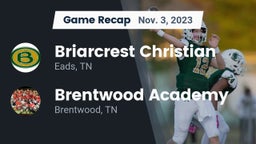 Recap: Briarcrest Christian  vs. Brentwood Academy  2023