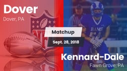 Matchup: Dover vs. Kennard-Dale  2018