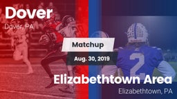 Matchup: Dover vs. Elizabethtown Area  2019