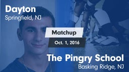 Matchup: Dayton vs. The Pingry School 2016