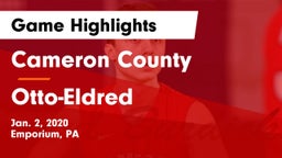 Cameron County  vs Otto-Eldred  Game Highlights - Jan. 2, 2020