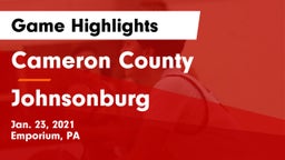 Cameron County  vs Johnsonburg  Game Highlights - Jan. 23, 2021