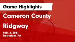 Cameron County  vs Ridgway  Game Highlights - Feb. 2, 2021