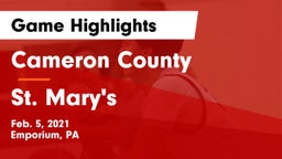 Cameron County  vs St. Mary's  Game Highlights - Feb. 5, 2021
