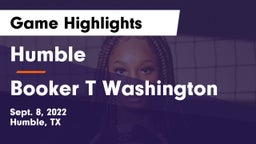 Humble  vs Booker T Washington Game Highlights - Sept. 8, 2022