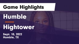 Humble  vs Hightower Game Highlights - Sept. 10, 2022