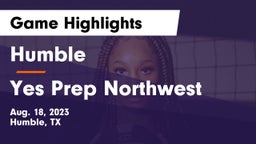 Humble  vs Yes Prep Northwest Game Highlights - Aug. 18, 2023