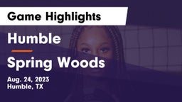 Humble  vs Spring Woods Game Highlights - Aug. 24, 2023