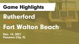 Rutherford  vs Fort Walton Beach  Game Highlights - Dec. 14, 2021