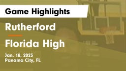 Rutherford  vs Florida High  Game Highlights - Jan. 18, 2023