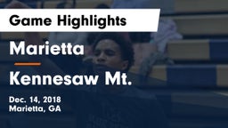 Marietta  vs Kennesaw Mt.  Game Highlights - Dec. 14, 2018