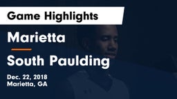 Marietta  vs South Paulding  Game Highlights - Dec. 22, 2018