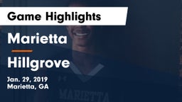 Marietta  vs Hillgrove  Game Highlights - Jan. 29, 2019