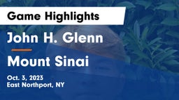 John H. Glenn  vs Mount Sinai Game Highlights - Oct. 3, 2023