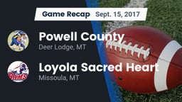 Recap: Powell County  vs. Loyola Sacred Heart  2017