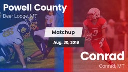 Matchup: Powell County vs. Conrad  2019