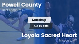 Matchup: Powell County vs. Loyola Sacred Heart  2019