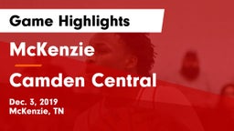 McKenzie  vs Camden Central  Game Highlights - Dec. 3, 2019