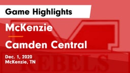 McKenzie  vs Camden Central  Game Highlights - Dec. 1, 2020