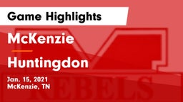 McKenzie  vs Huntingdon  Game Highlights - Jan. 15, 2021