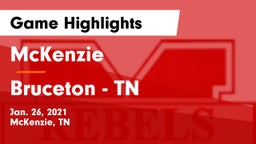 McKenzie  vs Bruceton - TN Game Highlights - Jan. 26, 2021